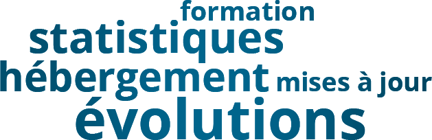 formation, statistiques, hébergement, mises à jour, évolutions